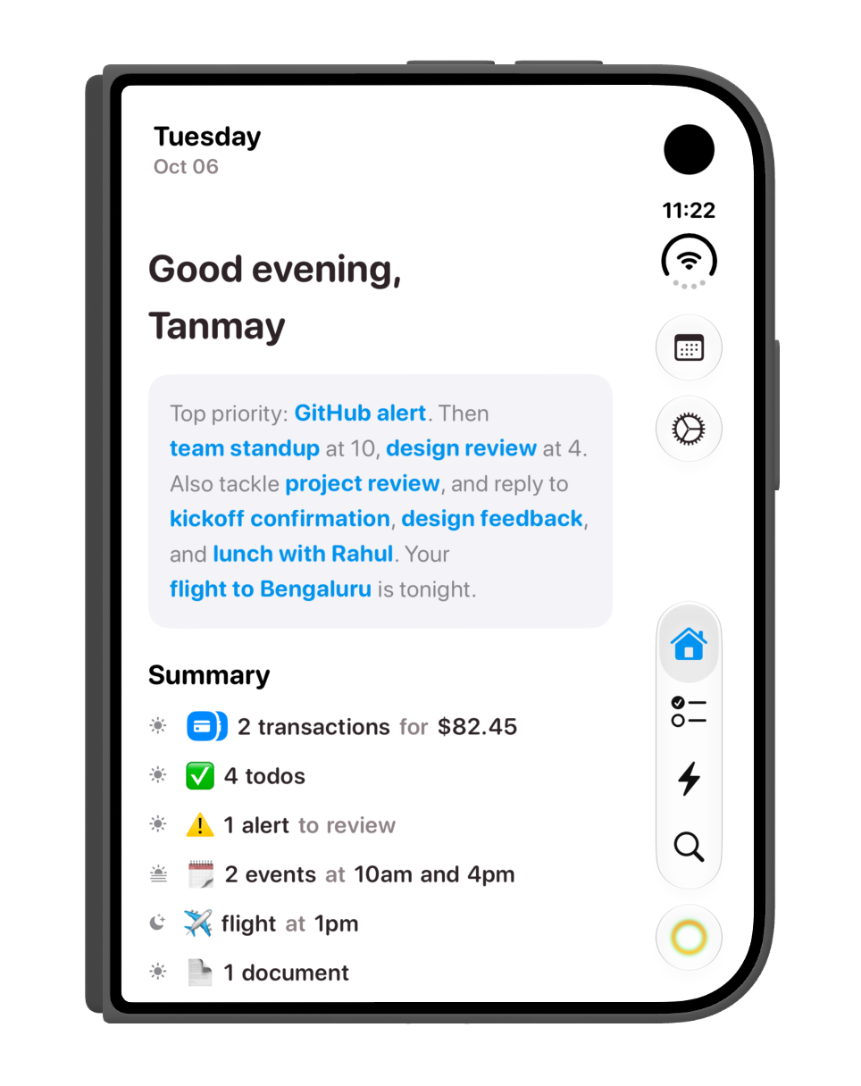 The daily briefing in the folded portrait layout, with priorities and a summary of transactions, todos, alerts and events.